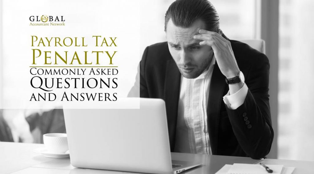 Payroll-Tax-penalty Q&A